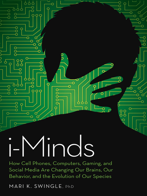 Title details for i-Minds by Mari Swingle - Available